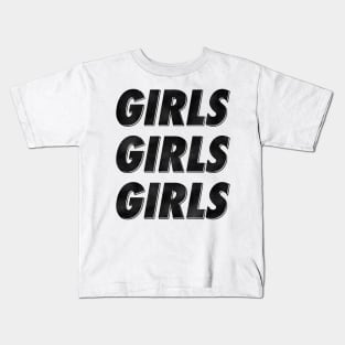 GIRLS! Kids T-Shirt